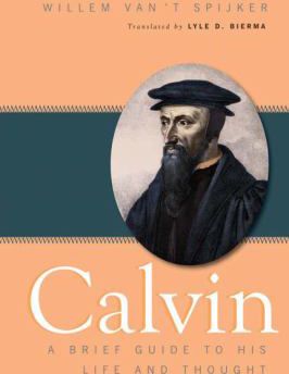 CALVIN  A BRIEF GT HIS LIFE &