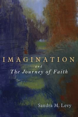IMAGINATION & JOURNEY OF FAITH