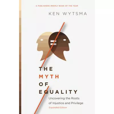 The Myth of Equality