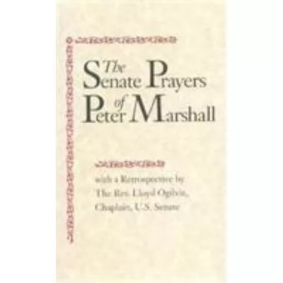 Senate Prayers of Peter Marshall