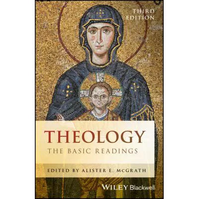 Theology : The Basic Readings