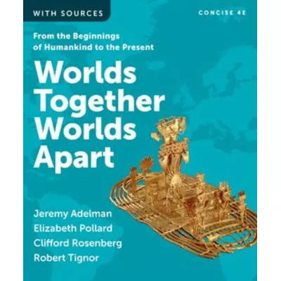 Worlds Together, Worlds Apart Concise Combined