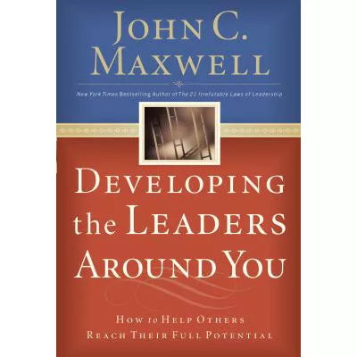 Developing the Leaders Around You