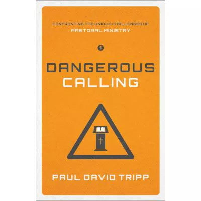 Dangerous Calling