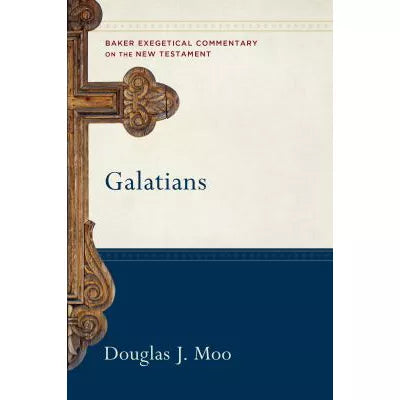 Galatians (Baker Exegetical Commentary on the New Testament)
