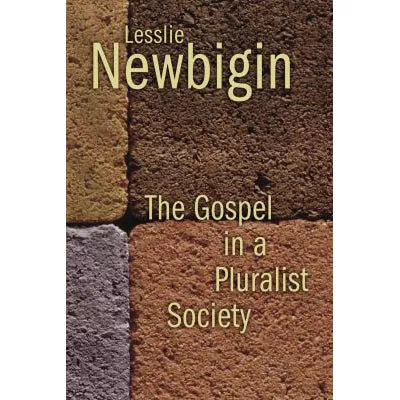 The Gospel in a Pluralist Society
