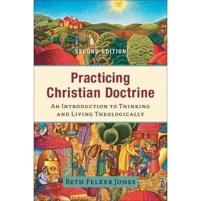 Practicing Christian Doctrine