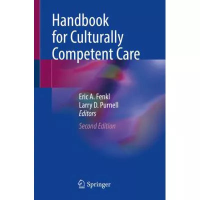 Handbook for Culturally Competent Care